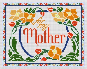 Go to For My Mother cross stitch pattern page